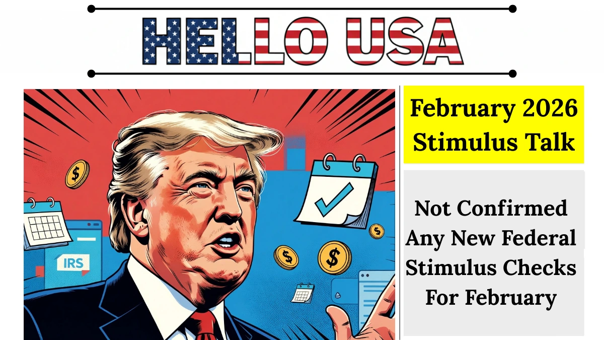 February 2026 Stimulus Talk Explained
